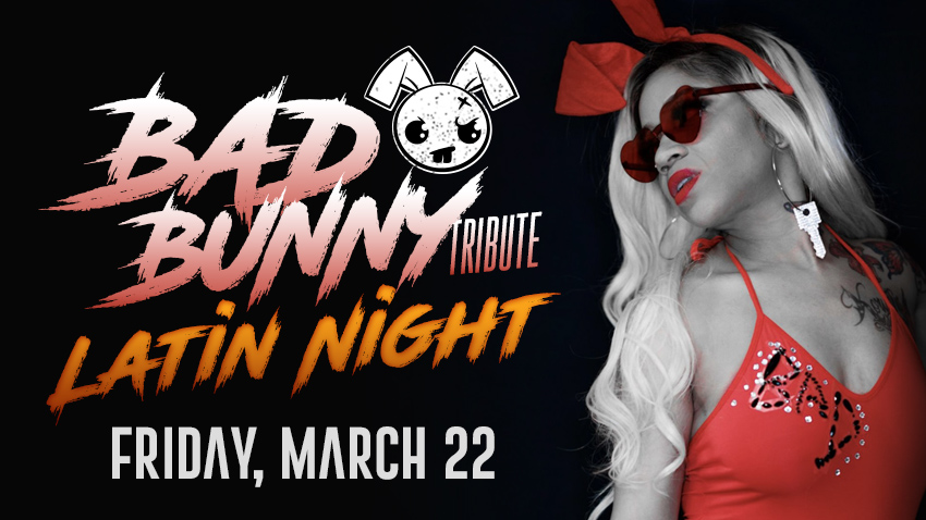 Bad Bunny Tribute Latin Night